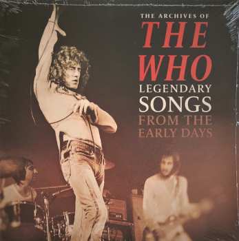 Album The Who: Legendary Songs From The Early Days