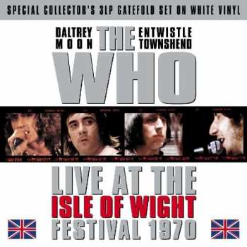 Album The Who: Live At The Isle Of Wight Festival 1970
