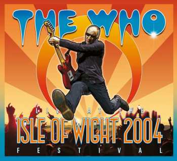 2CD/DVD The Who: Live At The Isle Of Wight Festival 2004 20776