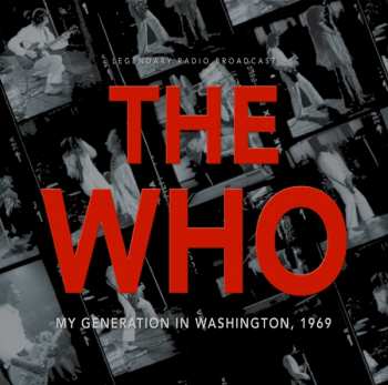 Album The Who: My Generation In Washington 1969