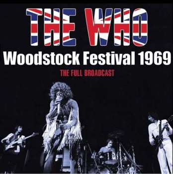 Album The Who: Starring The Who! (Woodstock Festival - August 1969)