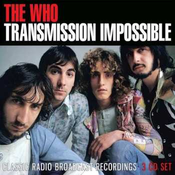 Album The Who: Transmission Impossible (Classic Radio Broadcast Recordings)