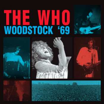 Album The Who: Woodstock ‘69