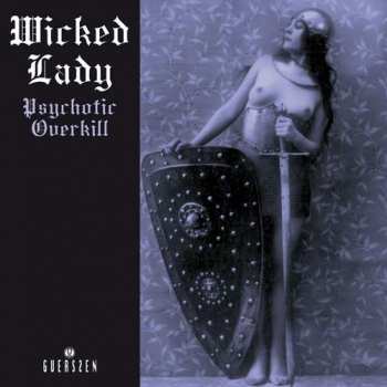 CD The Wicked Lady: Psychotic Overkill 394411