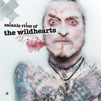 Album The Wildhearts: Satanic Rites Of The Wildhearts