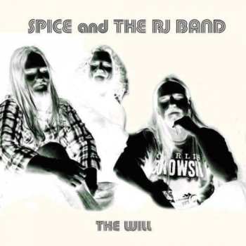 Album Spice And The RJ Band: The Will