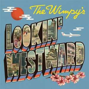 Album The Wimpys: Lookin' Westward