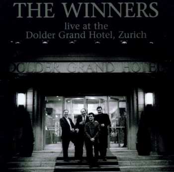 The Winners: The Winners Live At The Dolder Grand Hotel, Zurich