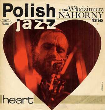 Album The Włodzimierz Nahorny Trio: Heart