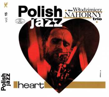 CD The Włodzimierz Nahorny Trio: Heart 48406