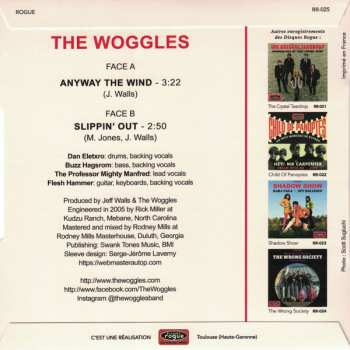 SP The Woggles: Anyway The Wind / Slippin' Out LTD