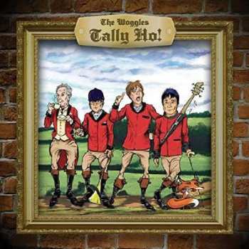 Album The Woggles: Tally Ho!