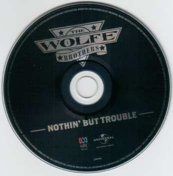 CD The Wolfe Brothers: Nothin' But Trouble 507755