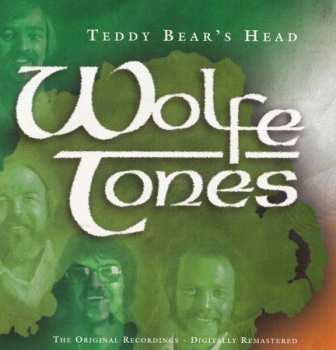 Album The Wolfe Tones: Teddy Bear's Head