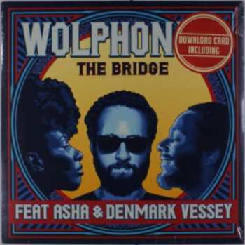 Album The Wolphonics: The Bridge