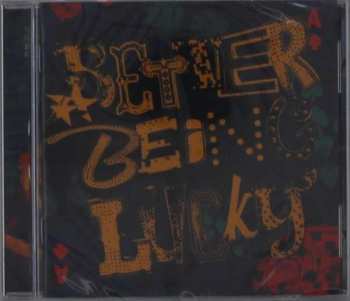 Album The Wonder Stuff: Better Being Lucky