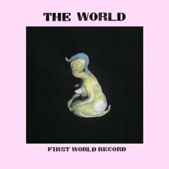 Album The World: First World Record