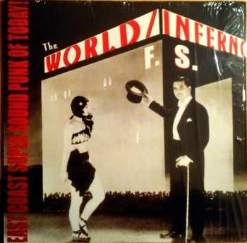 LP The World / Inferno Friendship Society: East Coast Super Sound Punk Of Today! 367689