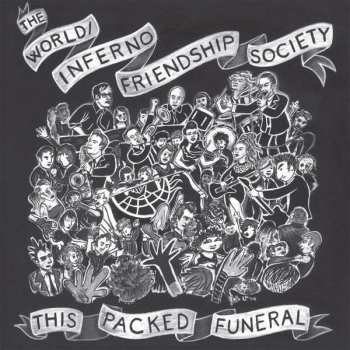CD The World / Inferno Friendship Society: This Packed Funeral 178892