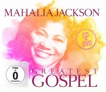 Album Mahalia Jackson: The World's Greatest Gospel Singer!
