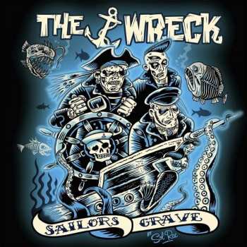 Album The Wreck: Sailors Grave