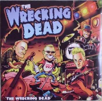 Album The Wrecking Dead: The Wrecking Dead
