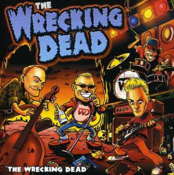 CD The Wrecking Dead: The Wrecking Dead 503032