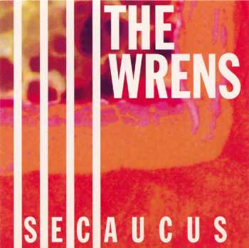 Album The Wrens: Secaucus