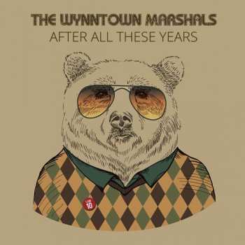 Album The Wynntown Marshals: After All These Years