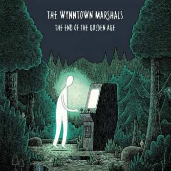 CD The Wynntown Marshals: The End Of The Golden Age  312951