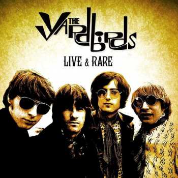 Album The Yardbirds: Live & Rare