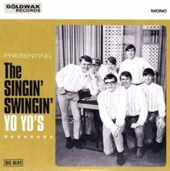 The Yo Yo's: Presenting The Singin' Swingin' Yo Yo's