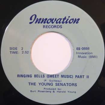 SP The Young Senators: Ringing Bells (Sweet Music) 88359