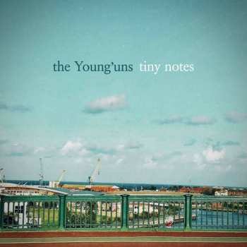 Album The Young'uns: Tiny Notes