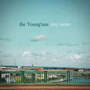 CD The Young'uns: Tiny Notes 464811