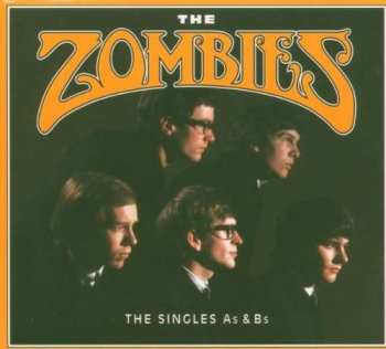 Album The Zombies: The Singles As & Bs
