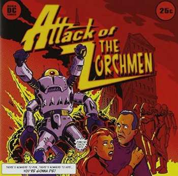 Album The Zorchmen: Attack Of The Zorchmen