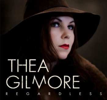 Album Thea Gilmore: Regardless