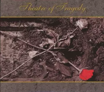 Theatre Of Tragedy: Theatre Of Tragedy
