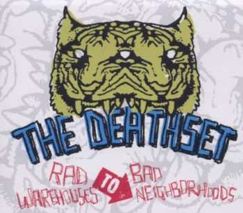 Album TheDeathSet: Rad Warehouses To Bad Neighborhoods