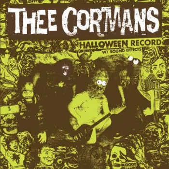 Thee Cormans: Halloween Record W/ Sound Effects