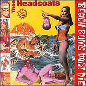 Album Thee Headcoats: Beach Bums Must Die