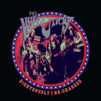Album Thee Hypnotics: Righteously Re-Charged