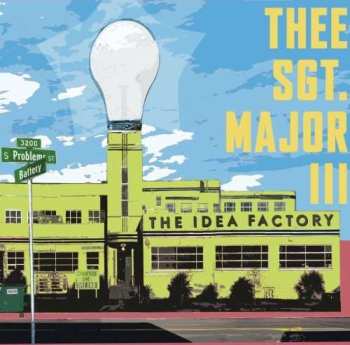 Album Thee Sgt Major Iii: Ideal Factory
