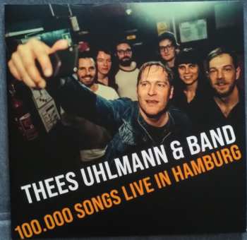Album Thees Uhlmann & Band: 100.000 Songs Live In Hamburg