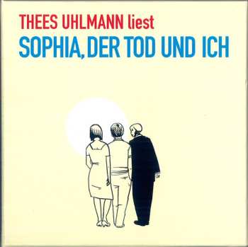 Album Thees Uhlmann: Liest Sophia, Der Tod Und Ich