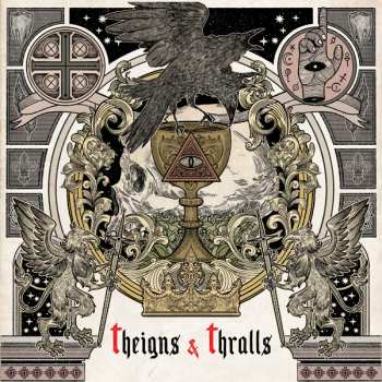 Album Theigns & Thralls: Theigns & Thralls