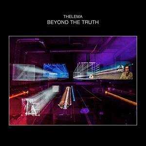 Album Thelema: Beyond The Truth