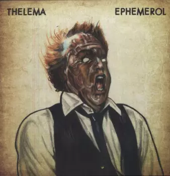 Thelema: Ephemerol