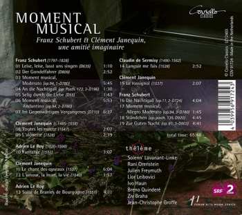 CD Thélème: Moment Musical: Franz Schubert Et Clément Janequin, Un Amitie Imaginaire 319474